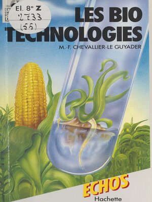 cover image of Les biotechnologies